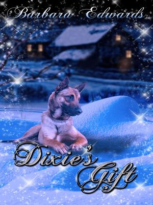 cover image of Dixie's Gift